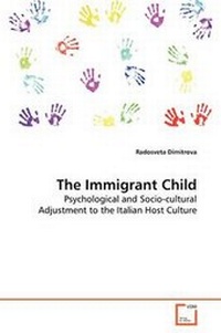 Enlarge image Cover: The Immigrant Child - VDM Verlag