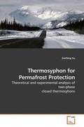 Cover: Thermosyphon for Permafrost Protection - VDM Verlag