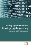 Cover: Security Agent-Oriented Requirements Engineering - VDM Verlag