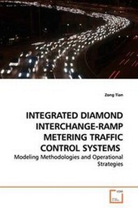 Enlarge image Cover: Integrated Diamond Interchange-Ramp Metering Traffic Control Systems - VDM Verlag