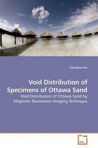 Enlarge image Cover: Void Distribution of Specimens of Ottawa Sand - VDM Verlag