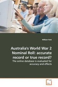 Abbildung von: Australia's World War 2 Nominal Roll - VDM Verlag