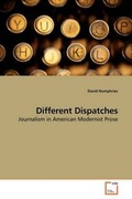 Cover: Different Dispatches - VDM Verlag