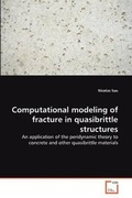 Bild: Computational modeling of fracture in quasibrittle structures - VDM Verlag