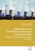 Cover: Solidification and Stabilization Disposal of Incineration Ash - VDM Verlag Dr. M&uuml;ller e.K.