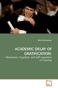Cover: Academic Delay of Gratification - VDM Verlag