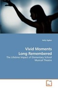 Cover: Vivid Moments Long Remembered - VDM Verlag
