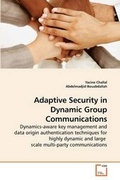 Cover: Adaptive Security in Dynamic Group Communications - VDM Verlag