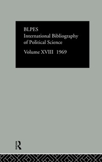 Abbildung von: IBSS: Political Science: 1969 Volume 18 - Routledge