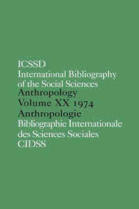 Abbildung von: IBSS: Anthropology: 1974 Vol 20 - Routledge