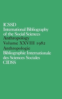 Abbildung von: IBSS: Anthropology: 1982 Vol 28 - Routledge