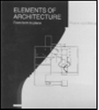 Enlarge image Cover: Elements of Architecture - Spon Press