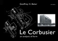 Cover: Le Corbusier - An Analysis of Form - Spon Press