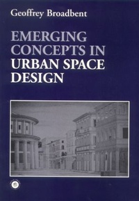 Enlarge image Cover: Emerging Concepts in Urban Space Design - Spon Press