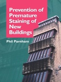 Cover: Prevention of Premature Staining in New Buildings - CRC Press