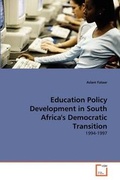 Cover: Education Policy Development in South Africa's Democratic Transition - VDM Verlag