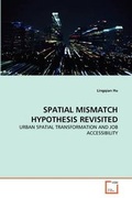 Cover: Spatial Mismatch Hypothesis Revisited - VDM Verlag