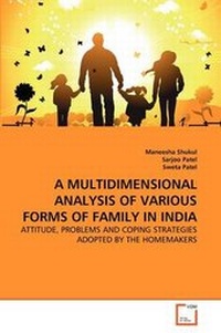 Enlarge image Cover: A Multidimensional Analysis of Various Forms of Family in India - VDM Verlag