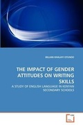 Cover: The Impact of Gender Attitudes on Writing Skills - VDM Verlag