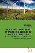 Cover: Diversified Livelihood Sources and Income of the Rural Household - VDM Verlag
