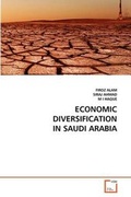 Cover: Economic Diversification in Saudi Arabia - VDM Verlag