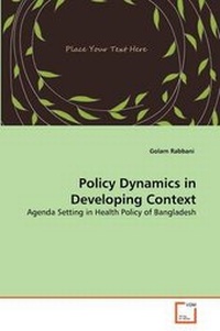 Enlarge image Cover: Policy Dynamics in Developing Context - VDM Verlag
