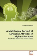 Cover: A Multilingual Portrait of Language Attitudes in Higher Education - VDM Verlag