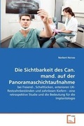 Cover: Die Sichtbarkeit des Can. mand. auf der Panoramaschichtaufnahme - VDM Verlag