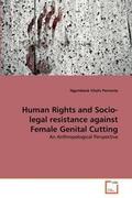 Cover: Human Rights and Socio-legal resistance against Female Genital Cutting - VDM Verlag