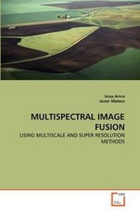 Enlarge image Cover: Multispectral Image Fusion - VDM Verlag