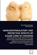 Cover: Immunostimulatory and Protective Effects of Sugar Cane in Chickens - VDM Verlag