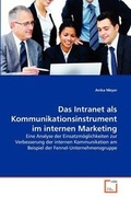 Cover: Das Intranet als Kommunikationsinstrument im internen Marketing - VDM Verlag