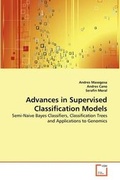 Cover: Advances in Supervised Classification Models - VDM Verlag