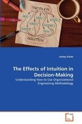 Cover: The Effects of Intuition in Decision-Making - VDM Verlag