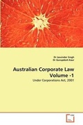 Cover: Australian Corporate Law Volume -1 - VDM Verlag