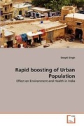 Cover: Rapid boosting of Urban Population - VDM Verlag