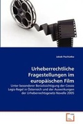 Cover: Urheberrechtliche Fragestellungen im europaeischen Film - VDM Verlag