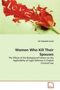 Cover: Women Who Kill Their Spouses - VDM Verlag