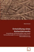 Cover: Entwicklung eines Kettenfahrwerks - VDM Verlag