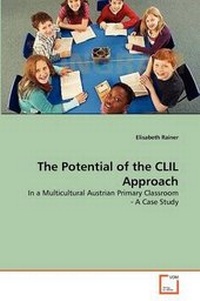 Enlarge image Cover: The Potential of the CLIL Approach - VDM Verlag