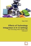 Cover: Effects of Technology Integration in K-12 Settings - VDM Verlag