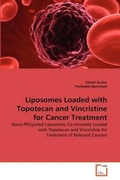 Cover: Liposomes Loaded with Topotecan and Vincristine for Cancer Treatment - VDM Verlag