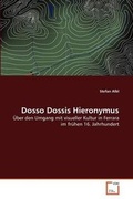 Cover: Dosso Dossis Hieronymus - VDM Verlag