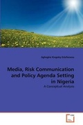 Bild: Media, Risk Communication and Policy Agenda Setting in Nigeria - VDM Verlag