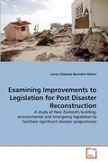 Bild: Examining Improvements to Legislation for Post Disaster Reconstruction - VDM Verlag