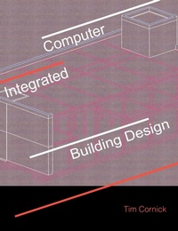 Enlarge image Cover: Computer-Integrated Building Design - Spon Press