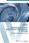 Cover: Sanierung einzelner gebrochener Steinstufen, 2. Auflage - AV Akademikerverlag