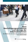 Cover: Neue Beschaeftigungsverhaeltnisse und die Lage der ArbeitnehmerInnen - AV Akademikerverlag