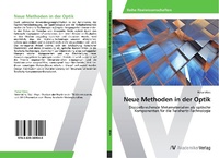 Abbildung von: Neue Methoden in der Optik - AV Akademikerverlag