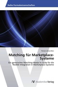 Cover: Matching Fur Marketplace-Systeme - AV Akademikerverlag